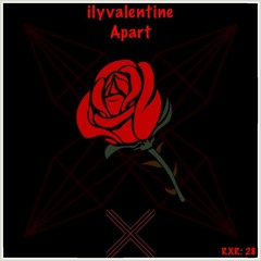 Ilyvalentine - Apart (Free Download)