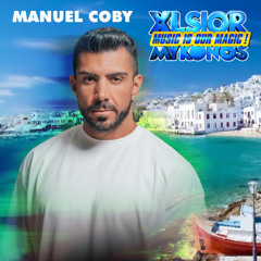 XLSIOR MYKONOS PODCAST 2025 by Manuel Coby