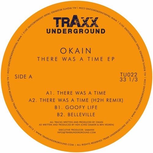 TU022 // Okain - There Was A Time EP incl. (H2H Remix)