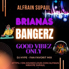 BRIANA'S BANGERZ - R&b - HipHop - Reggaeton