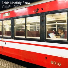 Chida Monthly Show [12.08.2023]