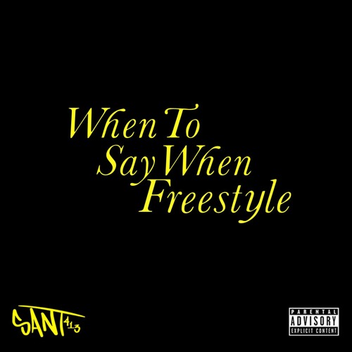 When To Say When (Freestyle)