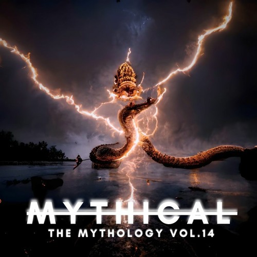 14-Melodic House & Techno Mix (The Mythology Vol.14)