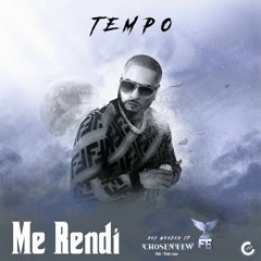 Tempo, Boy Wonder Cf - Me Rendi