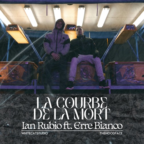LA COURBE DE LA MORT (feat. Erre Bianco)