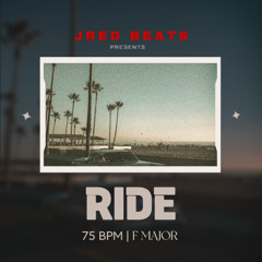 "Ride" Chill Hip Hop Freestyle Beat 75 BPM F Major
