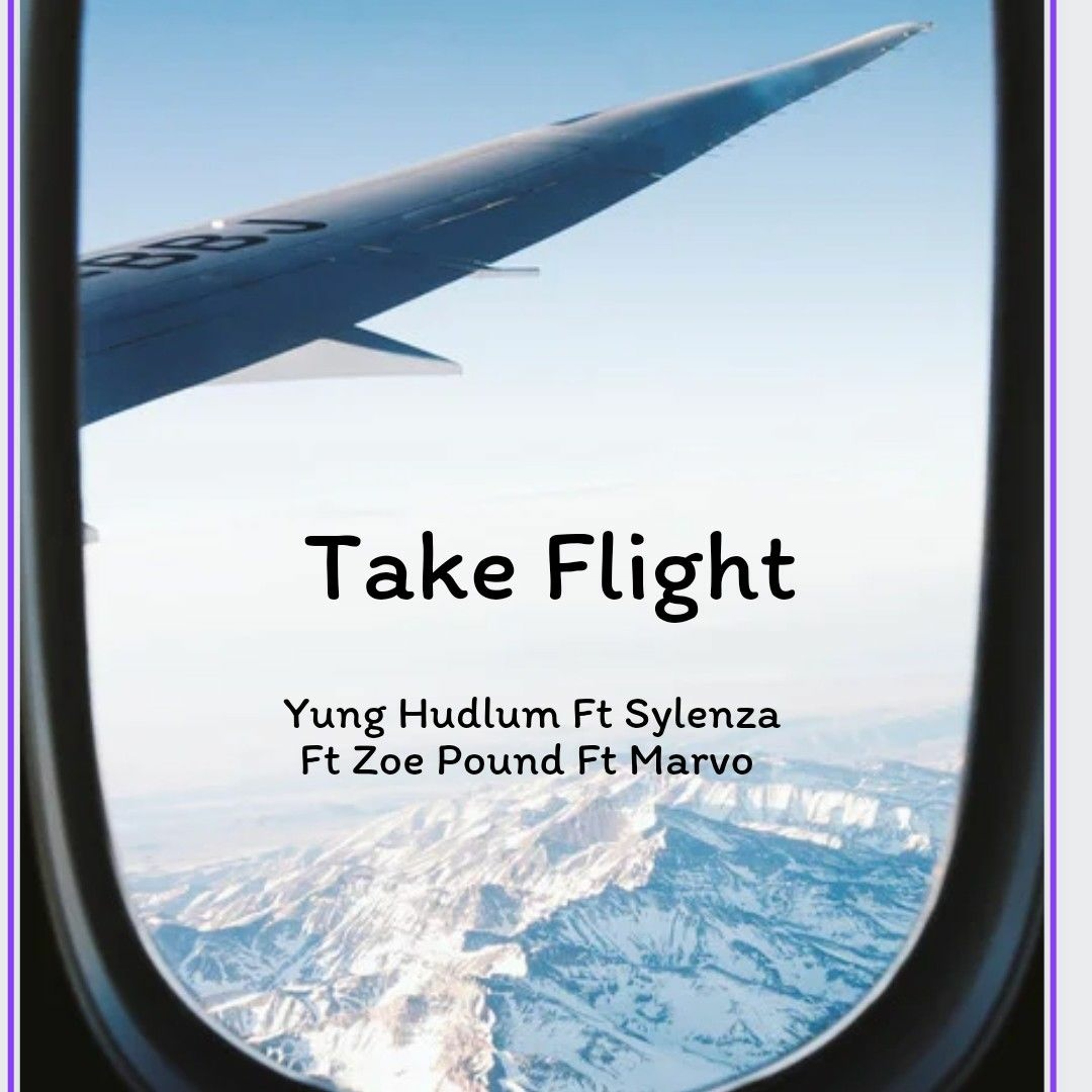 Take Flight - Yung Hudlum Ft. Lenzo G Ft. Sylenza episode artwork