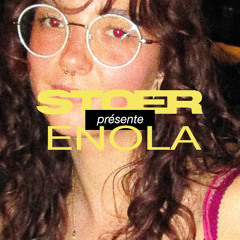 STOER CULTURE présente : ENOLA
