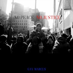 No Justice No Peace Ft @BreathOfFreshAir