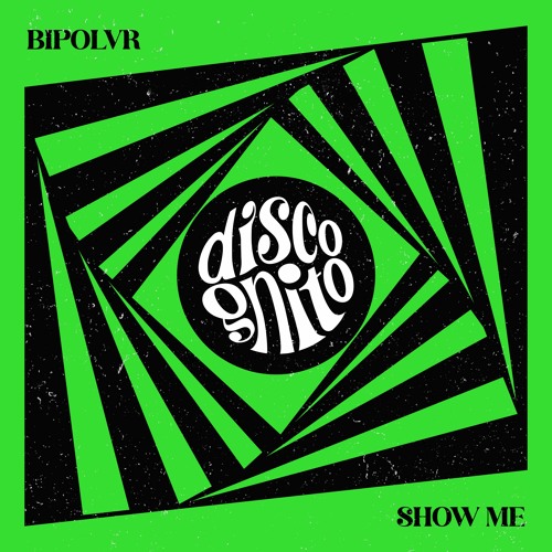 BIPOLVR - Show Me [DSC005]