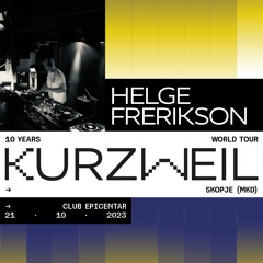helge frerikson_kurzweil 10th anniversary birthday mix