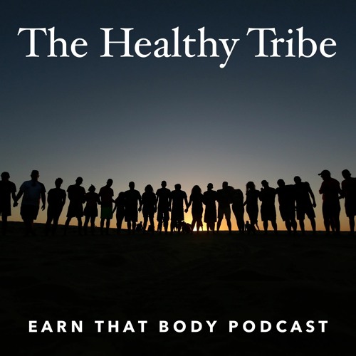 #185 The Healthy Tribe