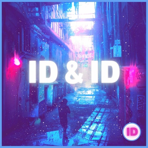 ID & ID - ID (Miss Out)