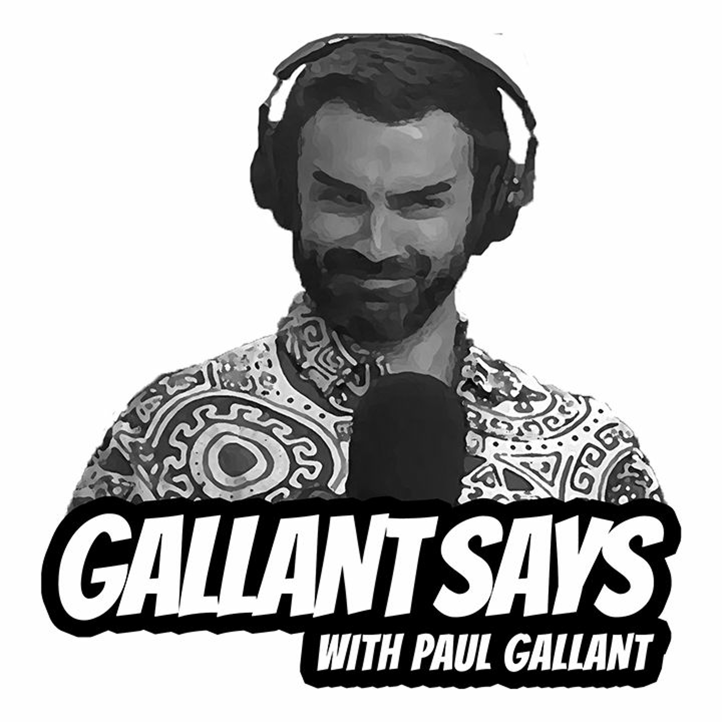 Gallant Says