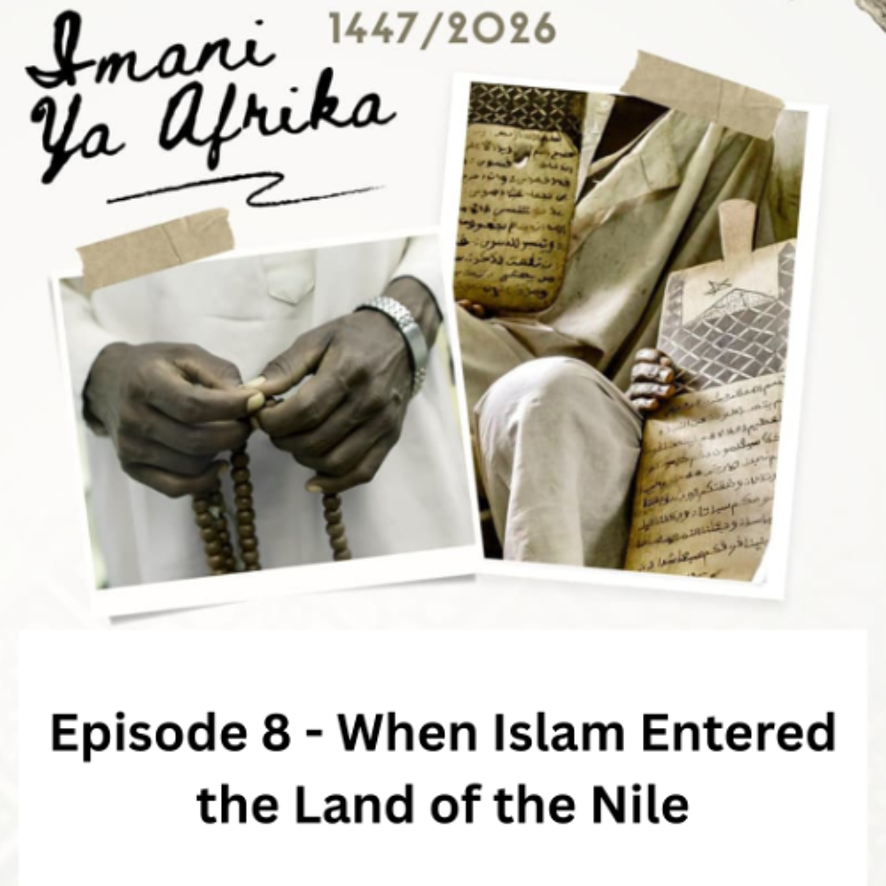 Imani ya Afrika - Episode 8 - When Islam Entered the Land of the Nile