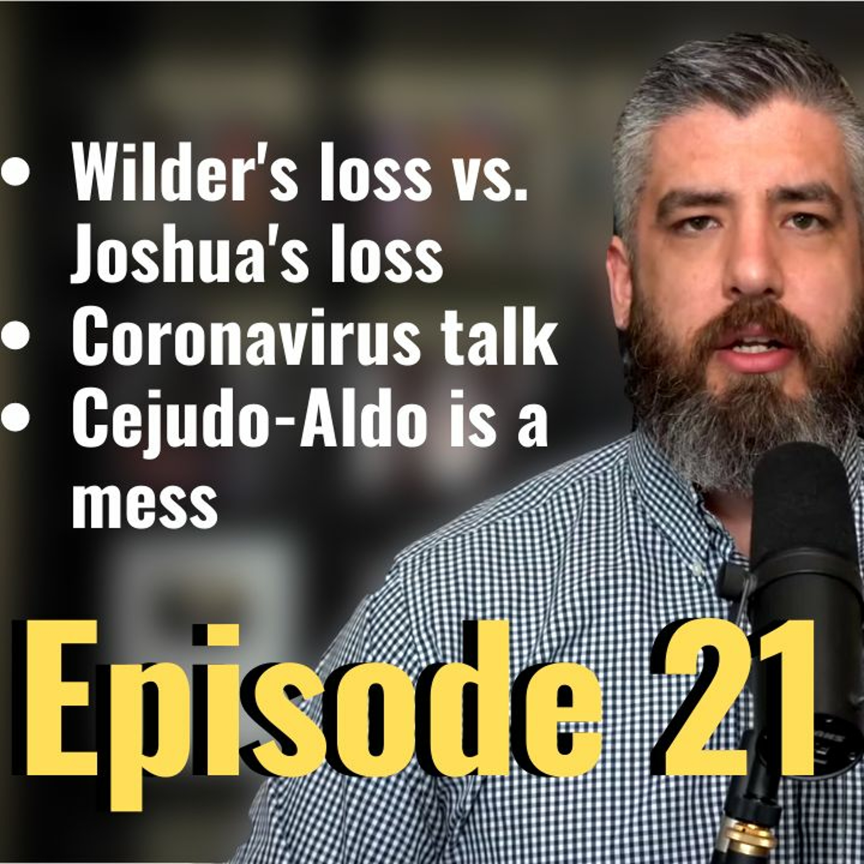 Live Chat, ep. 21: UFC Norfolk, Wilder-Fury 2, Coronavirus, Cejudo-Aldo