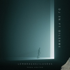Ilusões Deep House (feat. Gilsame)