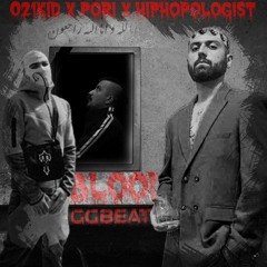 021kid x poori x Hiphopologist (Remix by ggbeat) - Blood