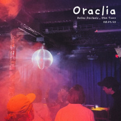 Oraclia, Ohm Town, 03.08.25