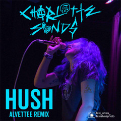 Charlotte Sands - Hush (Alvettee Remix)