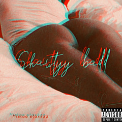 Shawtyy Badd! (Studio Version)