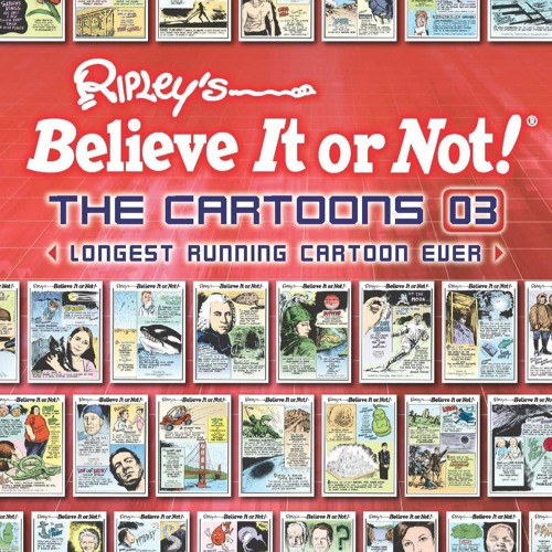 Stream ⚡Read🔥Book Ripley's Believe It or Not! The Cartoons 03: Longest Running Cartoon from ...