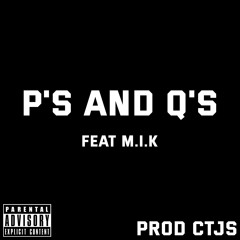 P's And Q's (Remastered 2024) [PROD CTJS]
