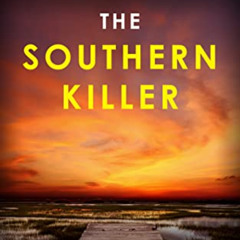 View EPUB 🖊️ The Southern Killer: An Epic Legal Thriller (Joe Hennessy Legal Thrille