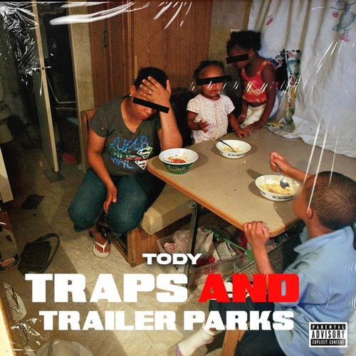 Traps and Trailer Parks