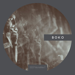 DEEP MVMT Podcast #194 - BOKO