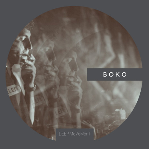 DEEP MVMT Podcast #194 - BOKO