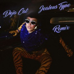 Jealous Type (Remix)