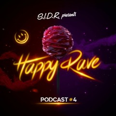 Happy Rave Podcast # 4