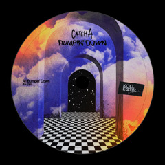 PremEar: CatchA - Bumpin' Down