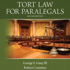 [GET] EBOOK ✅ Tort Law for Paralegals (2-downloads) by  George E. Guay III &  Robert