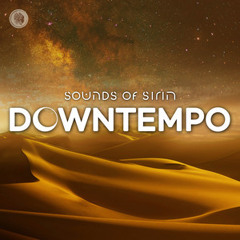 Downtempo Chill 2025 ️🧘‍♀️ Burning Man - Tulum - Ibiza - Mykonos