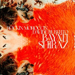 Bayati Shiraz (Playa Mix)