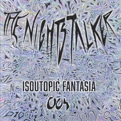 www004 - The Nightstalker - Isoutopic Fantasia