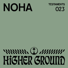 Higher Ground: Noha (DJ Mix)