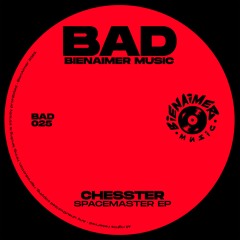 BAD025 - CHESSTER - SPACEMASTER EP