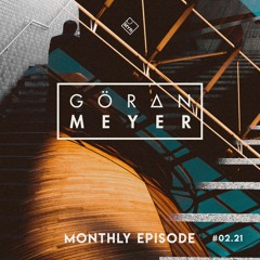 Monthly Episode # 02.21