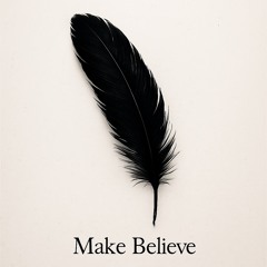 Make Believe