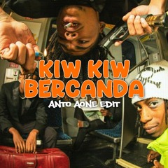 - Kiw Kiw Bercanda - Ecko Show ft Toxic Rhyme & J Sunset ( Anto Aone Drill Remix )
