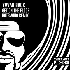 Get on the Floor (Hotswing Remix)