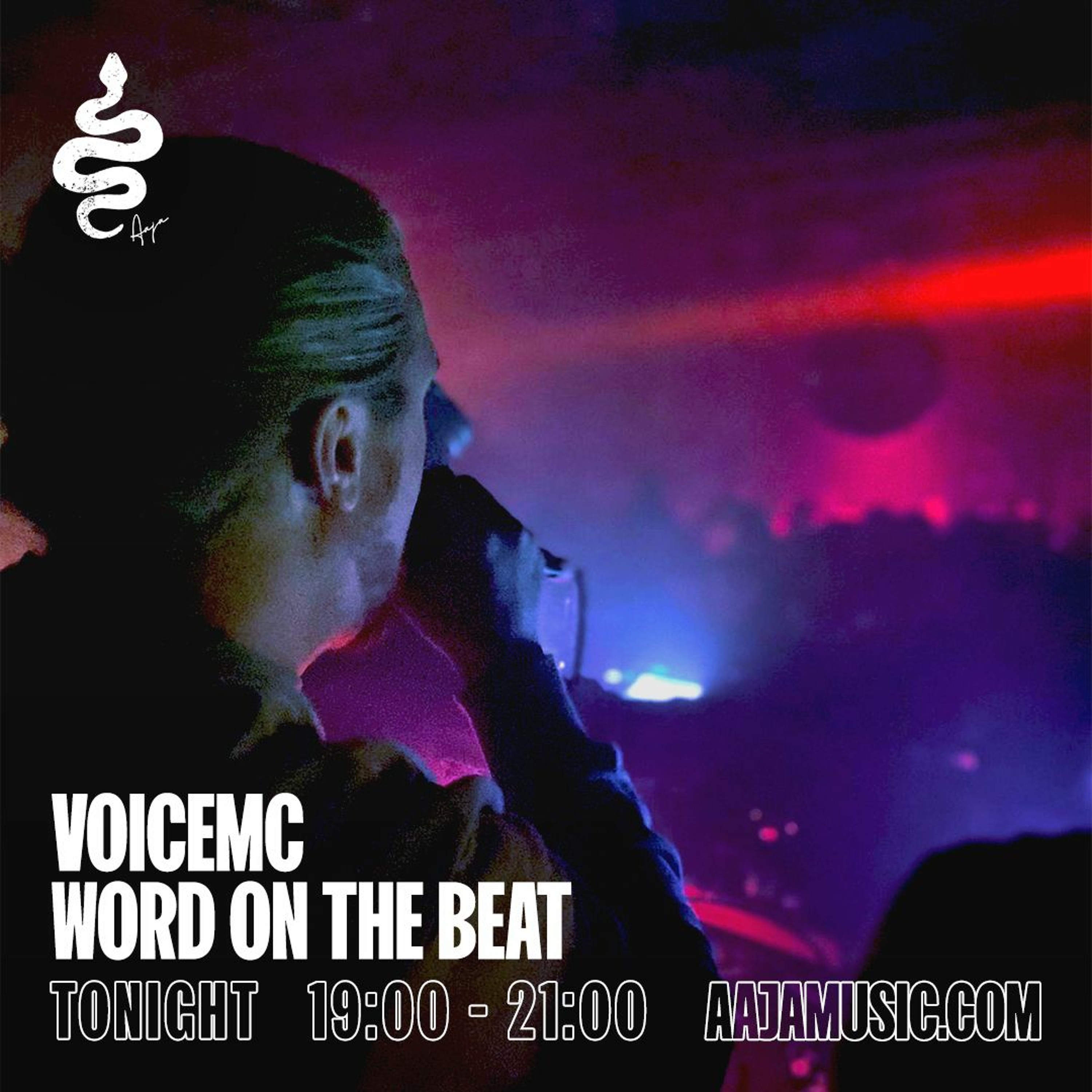 Word on the Beat - VoicemC - AAJA Music - 7 4 2022