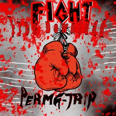 FIGHT (FREE DOWNLOAD)