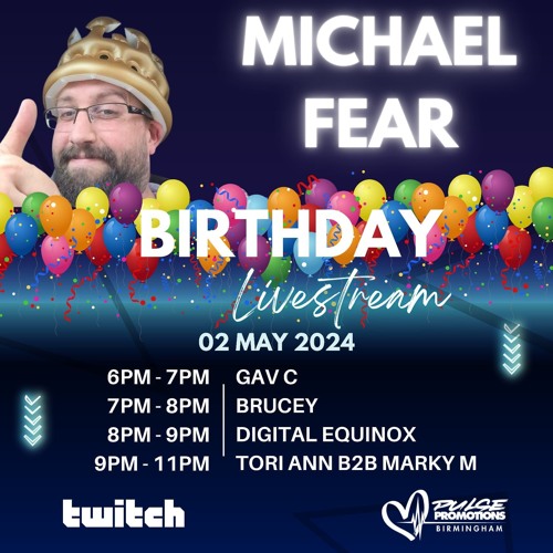 Michael Fears 45th birthday livestream