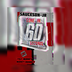 SaucesonJr Ft TezMoney x Money