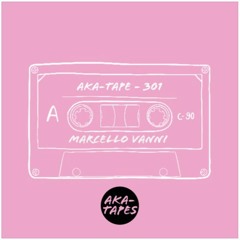 AKA-TAPE 301 [SNIPPET>Full track in description]