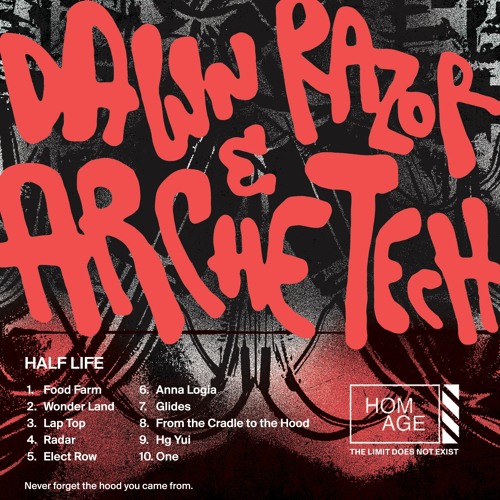 HOMAGE029 // Dawn Razor & Archetech - Half Life